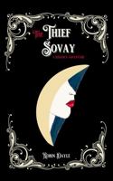 The Thief Sovay: A Regency Adventure 1735819476 Book Cover