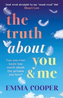The Truth About You and Me 1836569483 Book Cover