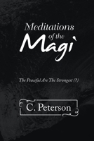 Meditations of the Magi 1663241848 Book Cover