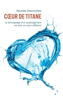Coeur de titane (French Edition) B0BHCKR2LR Book Cover