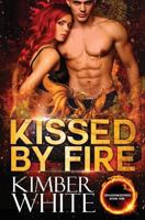 Kissed by Fire 1720899207 Book Cover