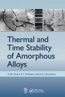 Thermal and Time Stability of Amorphous Alloys 0367573164 Book Cover