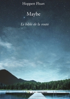 Maybe (French Edition) B08QLFFWFP Book Cover