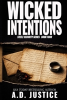 Wicked Intentions 0996657673 Book Cover