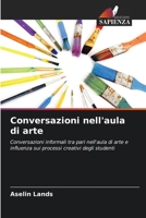Conversazioni nell'aula di arte (Italian Edition) 6202221275 Book Cover