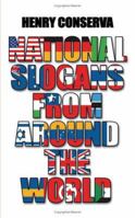 National Slogans from Around the World 1425929877 Book Cover