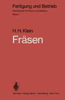 Frasen: Verfahren, Betriebsmittel, Wirtschaftlicher Einsatz 3540060324 Book Cover