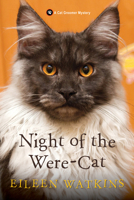 Night of the Were-Cat 149672299X Book Cover