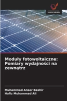 Moduly fotowoltaiczne: Pomiary wydajnosci na zewnatrz (Polish Edition) 6208781493 Book Cover