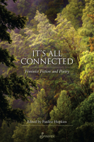 It's All Connected: Feminist Fiction and Poetry 1925950565 Book Cover