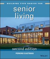 Building Type Basics for Senior Living (Building Type Basics) 111800745X Book Cover