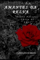 Amantes Da Relva: Nosso Passado Cheio de Amor B09M544QQ7 Book Cover