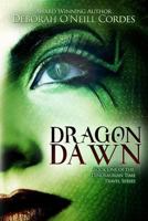 Dragon Dawn 0991293207 Book Cover