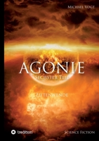 AGONIE - Sechster Teil: Zeitenwende 3347371402 Book Cover