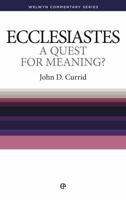 Ecclesiastes: A Quest for Meaning? 1783971347 Book Cover