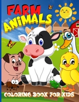 Farm Animals Coloring book For Kids: Cute Animal Farm Coloring Book For Children - Boys And Girls 45 Fun Coloring Pages With Domestic Animals For ... Book 40 Fun Coloring Pages For Kids Ages 4-8 2935306082 Book Cover