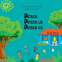 PETECA, PETECA LÁ, PETECA CÁ 6526600700 Book Cover