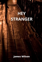 Hey Stranger 9501215202 Book Cover