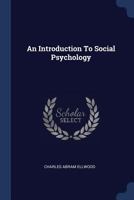 An Introduction to Social Psychology 1164573748 Book Cover