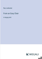 From an Easy Chair: in large print 3387080778 Book Cover