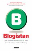 Blogistan: The Internet and Politics in Iran 1845116070 Book Cover