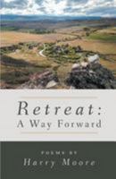Retreat: A Way Forward 1635343054 Book Cover