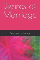 Desires of Marriage B09B7JFNM7 Book Cover