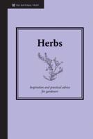 Herbs: Inspiration and practical advice for gardeners 1905400837 Book Cover