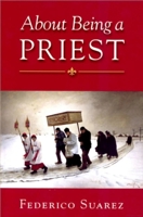 About Being a Priest 093393288X Book Cover