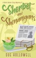Sherbet and Shenanigans B0D778BGV1 Book Cover