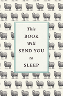 This Book Will Send You to Sleep 1785038311 Book Cover