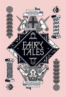 Fairy Tales: When Architecture Tells A Story 0990366405 Book Cover