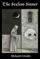 The Sexless Sinner: The Lives of Tommy Talarico 1540493725 Book Cover