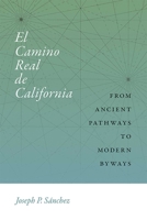 El Camino Real de California 0826364438 Book Cover