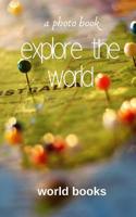 Explore the Globe 0368818187 Book Cover
