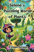 Selene's Puzzling World of Plants 1300111518 Book Cover