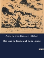 Bei uns zu lande auf dem Lande B0C13MDWJ5 Book Cover