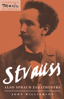 Strauss: Also Sprach Zarathustra 0521409357 Book Cover