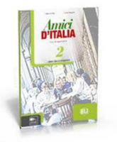 Amici D'Italia: Workbook 2 + Audio CD (Italian Edition) 8853615168 Book Cover