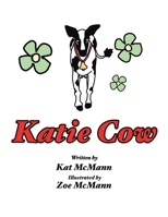 Katie Cow 1796056693 Book Cover