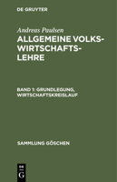 Grundlegung, Wirtschaftskreislauf 3111290980 Book Cover