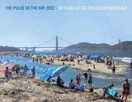 The Pulse of the Bay 2022: 50 Years After the Clean Water Act 1950313115 Book Cover