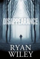 Disappearance 1492136603 Book Cover