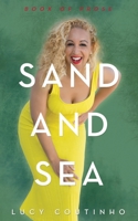Sand and Sea B08BQVVRWD Book Cover