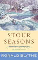 Stour Seasons: A Wormingford Book of Days 1848258844 Book Cover