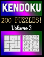 200 Kendoku Puzzles: Fun Logic Puzzles in the Japanese Tradition 1692530658 Book Cover