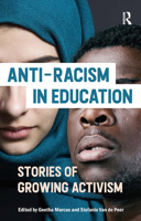 Anti-racism in Education: Stories of Growing Activism 1915713005 Book Cover