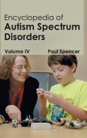 Encyclopedia of Autism Spectrum Disorders: Volume IV 1632411253 Book Cover