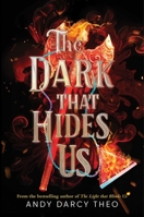 The Dark That Hides Us (Descent into Darkness) 1665979224 Book Cover