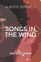 Songs in the wind B09JBGXSNW Book Cover